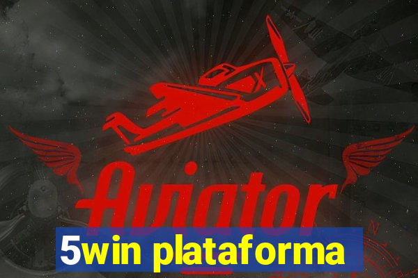 5win plataforma